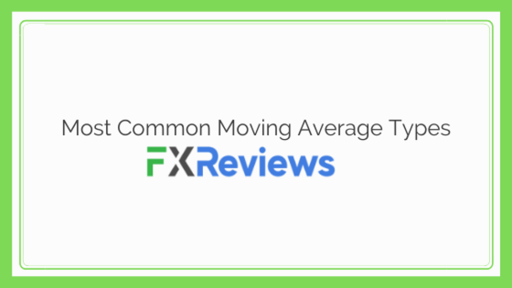 Most Common Moving Average Types